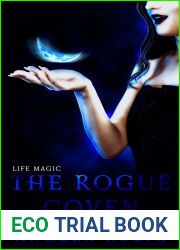 Life Magic (Rogue Coven, #2)
