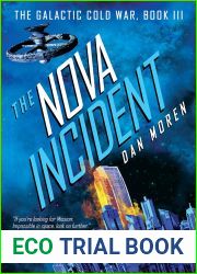 The Nova Incident (The Galactic Cold War, #3)
