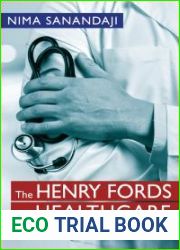The Henry Fords of Healthcare