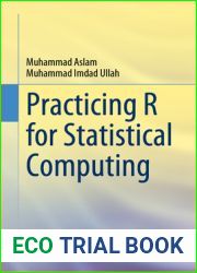 Practicing R for Statistical Computing