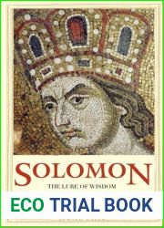 Solomon: The Lure of Wisdom (Jewish Lives)