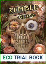 The Rumble and the Glory