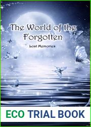 The World of the Forgotten: Lost Memories