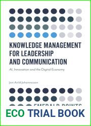 Knowledge Management for Leadership and Communication: AI, Innovation and the Digital Economy (Emerald Points)