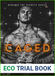Caged (Beneath the Secrets, #2)