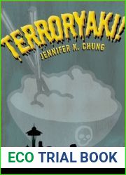 Terroryaki! (3-Day Novel)
