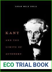 Kant and the Limits of Autonomy