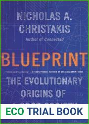 Blueprint: The Evolutionary Origins of a Good Society