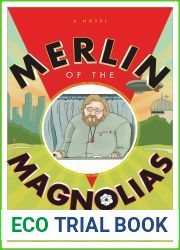 Merlin of the Magnolias