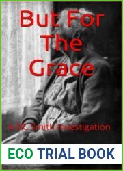 But For The Grace (D.C. Smith #2)