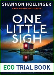 One Little Sigh (Chief Maggie Riley #4)