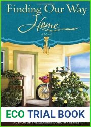 Finding Our Way Home (Snowglobe Connections, #3)