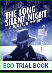 The Long Silent Night: A Jack Frost Mystery