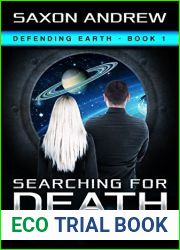 Searching for Death Feeders (Defending Earth #1)