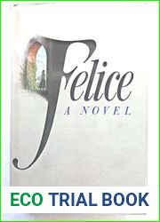 Felice by Angela Davis-Gardner (1982-05-01)
