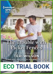 The Trouble with Picket Fences (Lovestruck, Vermont, 3)