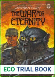 The War for Eternity