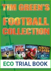 Tim Green|s Football Collection: The Big Time, Deep Zone, Unstoppable, Perfect Season
