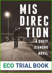 Misdirection (A Rusty Diamond Novel, #1)