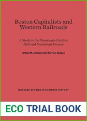 Boston Capitalists and Western Railroads