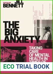 The Big Anxiety: Taking Care of Mental Health in Times of Crisis (Thinking in the World)