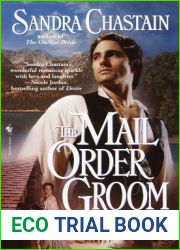The Mail Order Groom: A Novel