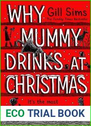 Why Mummy Drinks at Christmas