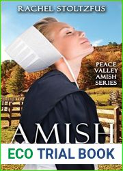 Amish Love Be Patient (Amish Peace Valley Amish Series Book 5)