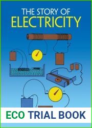 The Story of Electricity: With 20 Easy-to-Perform Experiments (Dover Children|s Science Books) by Leon, George de Lucenay (February 15, 2012) Paperback