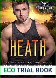 Heath (Texas Boudreau Brotherhood, #6)