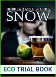 Unbreakable Stories: Snow (Unbreakable Bonds, #2.5)