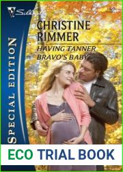 Having Tanner Bravo|s Baby (Bravo Family, #22)