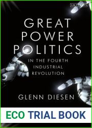 Great Power Politics in the Fourth Industrial Revolution: The Geoeconomics of Technological Sovereignty