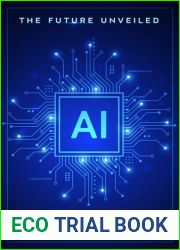AI: The Future Unveiled