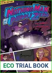 Nothing Man and the Purple Zero