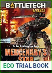 BattleTech Legends: Mercenary|s Star: (The Gray Death Legion Trilogy, Book Two)