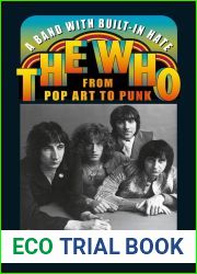 A Band with Built-In Hate: The Who from Pop Art to Punk