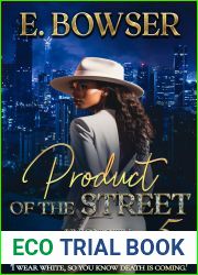 Product Of The Street: Union City Book 5
