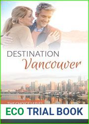 Destination Vancouver (The Choice)