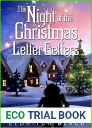 The Night of the Christmas Letter Getters: A Christmas Short Story