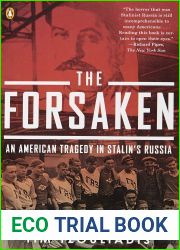 The Forsaken: An American Tragedy in Stalin|s Russia