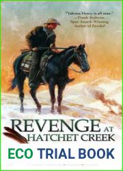 Revenge at Hatchet Creek (Yakima Henry #8)