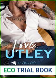Love, Utley (Love Letters, #1)