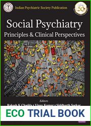 Social Psychiatry: Principles and Clinical Perspectives: Principles and Clinical Perspectives