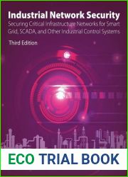 Industrial Network Security, Third Edition