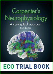 Carpenter|s Neurophysiology: A Conceptual Approach
