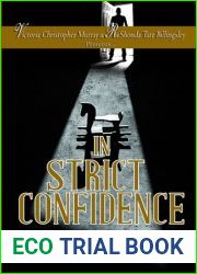 In Strict Confidence