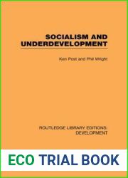 Socialism and Underdevelopment