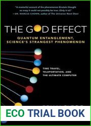 The God Effect: Quantum Entanglement, Science|s Strangest Phenomenon
