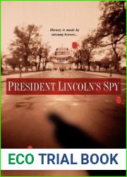 President Lincoln|s Spy (Fitz Dunaway, #1)